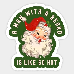 Vintage Santa - Beards Are So Hot Sticker